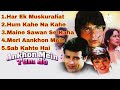 Aankhon Mein Tum Ho Movie All Songs Sharad Kapoor Rohit Roy Suman Ranganathan Hindisong A B S