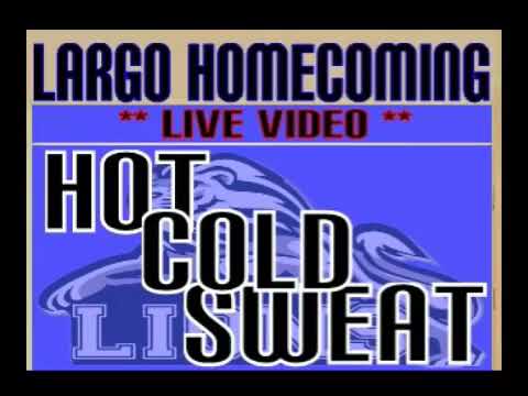 HOT COLD SWEAT - '88 LARGO HOMECOMING (LIVE VIDEO)