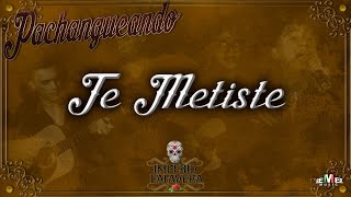 Te Metiste Music Video