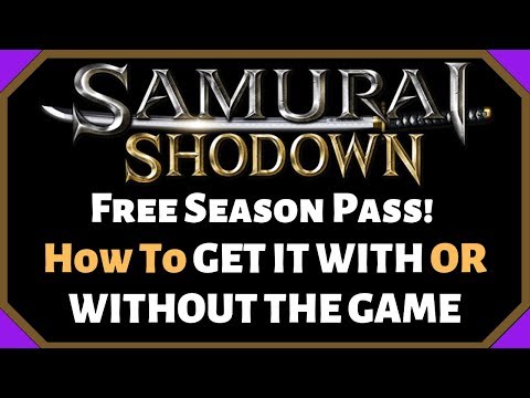 How To Get The Free Season Pass! | Samurai Shodown 2019