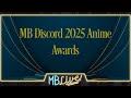 2025 MB Community Anime Awards