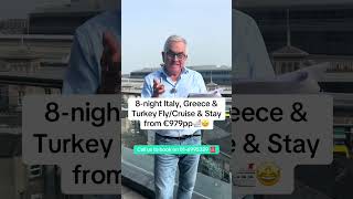8-night Italy, Greece & Turkey Fly/Cruise & Stay from €979pp.           🔗 Link in bio 🔗