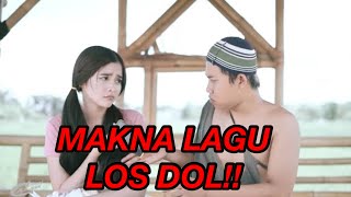 Download lagu Makna di Balik Lagu LOS DOL-Denny Caknan mp3