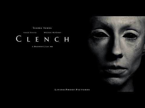 CLENCH Official Teaser Trailer