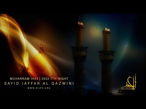 Muharram 1444 | 2022 - 7th Night