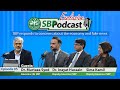 SBP responds to concerns about the economy and fake news - SBP Podcast Exclusive Episode 05