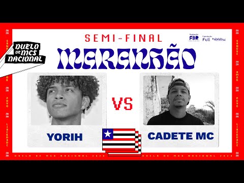 YORIH VS CADETE MC (SEMIFINAL) - SELETIVA MARANHÃO - DUELO NACIONAL 2020 - 25/10