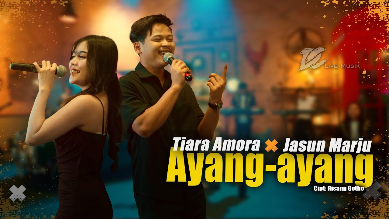 JASUN MARJU FEAT. TIARA AMORA - AYANG AYANG (OFFICIAL LIVE MUSIC VIDEO) | DC MUSIK Thumbnail