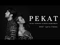 Yura Yunita - Pekat (360 Video Lirik) [Feat. Reza Rahadian]