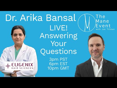 Dr. Arika Bansal LIVE! - The Mane Event - July 20th,...