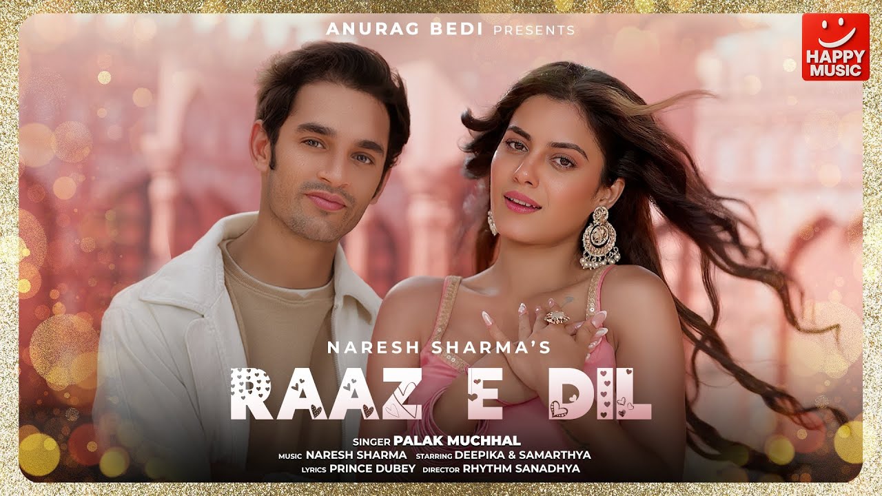 Raaz E Dil Lyrics | Palak Muchhal