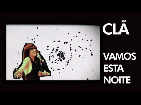 Vamos Esta Noite - Clã