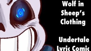 [Undertale] Wolf In Sheep&#39;s Clothing