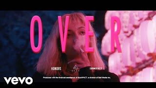 Honors - Over (Official Video)