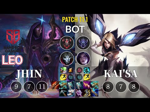 SB Leo Jhin vs Kai'Sa Bot - KR Patch 11.1
