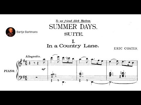 Eric Coates - Summer Days, Suite for Orchestra (1918)