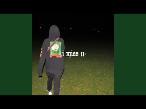 I Miss U - Sammyseven