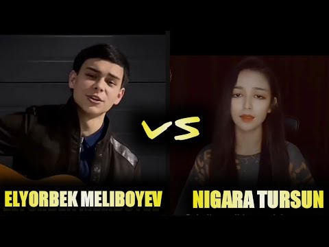 ELYORBEK MELIBOYEV vs NIGARA TURSUN / ЭЛЁРБЕК МЕЛИБОЕВ ВА НИГАРА ТУРСУН