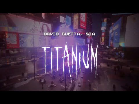 david guetta, sia - titanium [ sped up ] lyrics