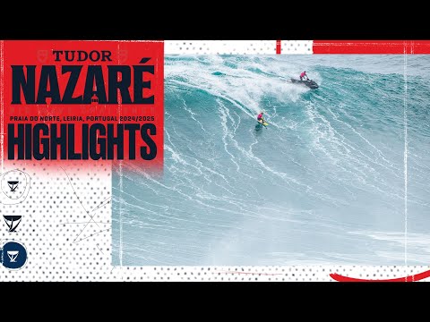 Highlights - TUDOR Nazaré Big Wave Challenge 2025