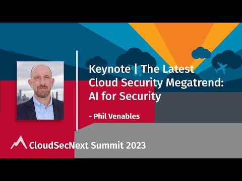 Keynote | The Latest Cloud Security Megatrend: AI for Security