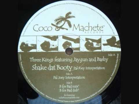Three Kings Ft Jaygun & Bashy - Shake Dat Booty (Pal Joey Interpretation)