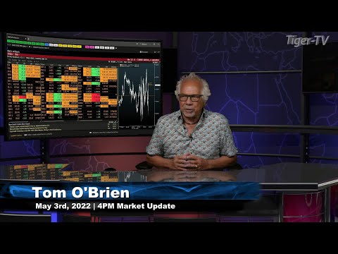 May 3rd, 4PM ET Market Update on TFNN - 2022