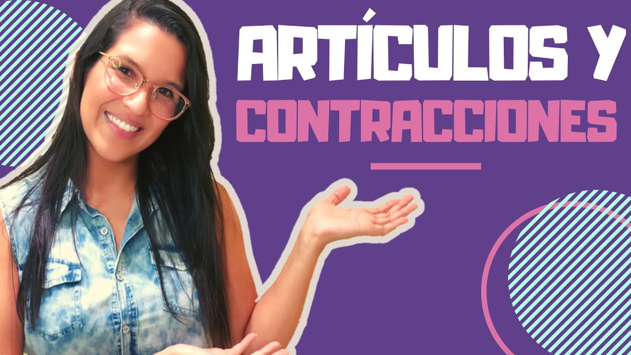 Artigos e contrações em espanhol - Artículos y contracciones