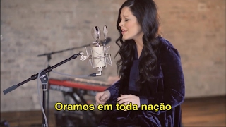 Heal Our Land - Kari Jobe (Legendado)