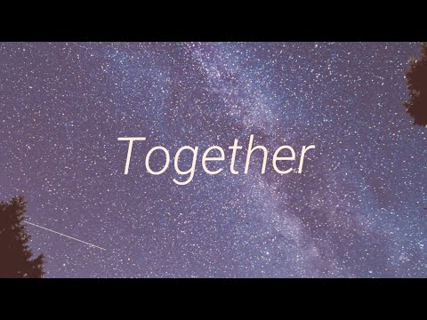 Video thumbnail for Together