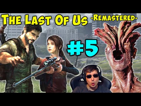 THE LAST OF US 1 Remastered QHD Playthrough Pt 5 - Don't Leave Her Behind!