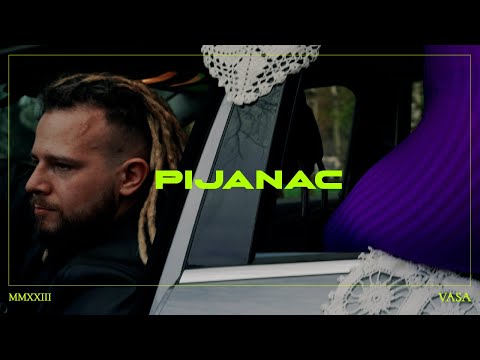 VASA - PIJANAC (OFFICIAL VIDEO)