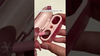Meesho find korean airpods lipstick just ₹190 #trending #koreanmakeup #airpods #koreanproduct