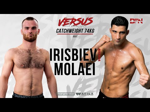 Fight 22 - Ehsan Molaei vs Shamil Irisbiev | Versus MMA 6