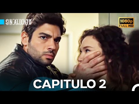 Sin Aliento Capitulo 2 (Versión Larga)