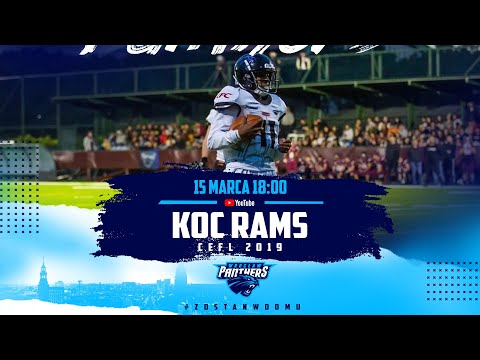 Panthers Wroclaw - Koc Rams (CEFL 2019) Relive