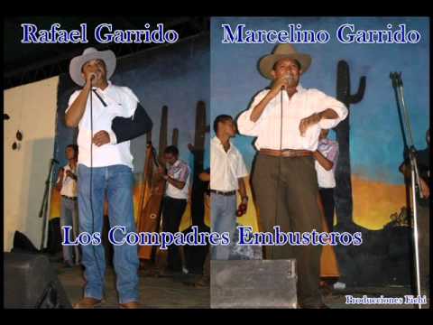 Rafael Garrido Y Marcelino Garrido - Los Compadres Embusteros
