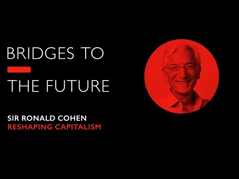 Sir Ronald Cohen on Reshaping Capitalism | RSA Events