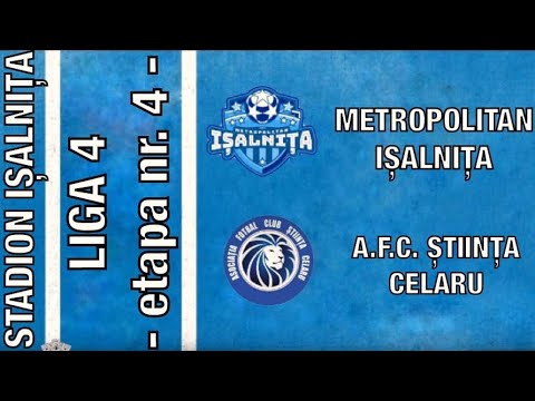 Metropolitan Ișalnița - Știința Celaru 3-1 , L4 Dolj , 16.09.2023