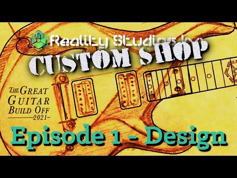 Great Guitar Build Off 2021 Kitbuild  Ep 1 - The Design!
