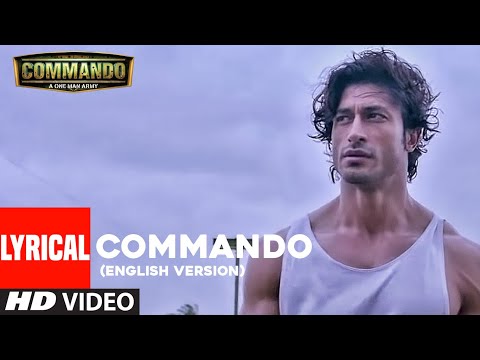 Commando (English Version) (Lyrical) — watch video