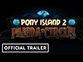 Pony Island 2 Panda Circus - Official Reveal Trailer | Game Awards 2023