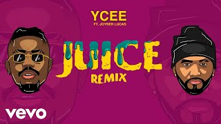 YCee - Juice Remix (Audio Video) ft. Joyner Lucas