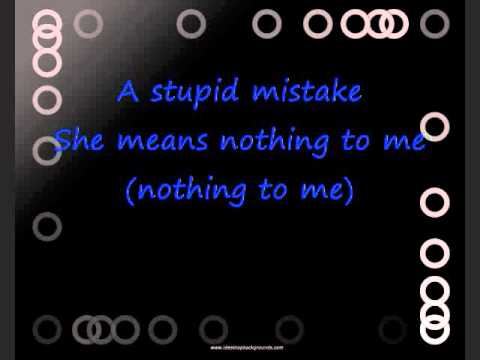 Stupid Mistake with Lyrics