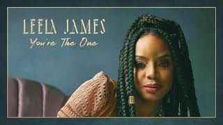 Leela James - You&#39;re The One (Official Audio)