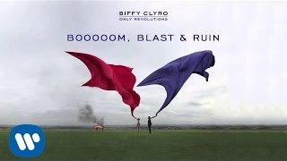 Biffy Clyro - Booooom Blast Ruin - Only Revolutions