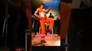 James Brown &quot;I Got Ants in My Pants&quot;