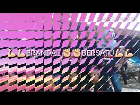 💪💪BRANDAL 👌👌BERSATU👊👊