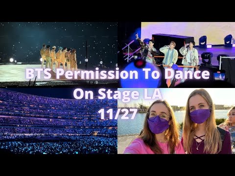 211127 BTS PTD ON STAGE LA 💜 | Sofi Stadium | Vlog/Fancam