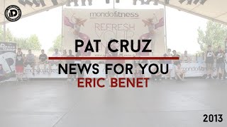 Pat Cruz Choreography &quot;News for You - Eric Benet&quot; -  iDanceCamp 2013